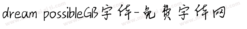 dream possibleGB字体字体转换